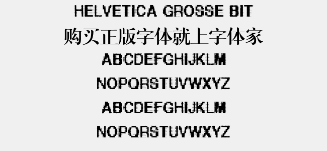 Helvetica Grosse Bit