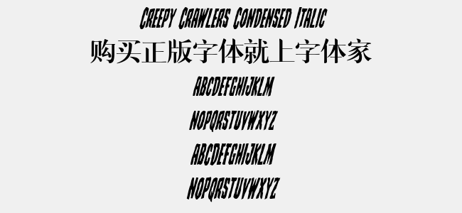 Creepy Crawlers Condensed Italic