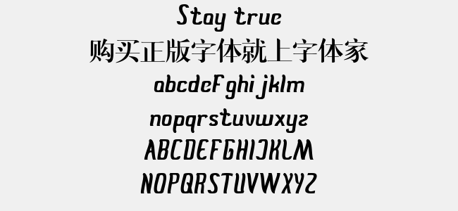 Stay true