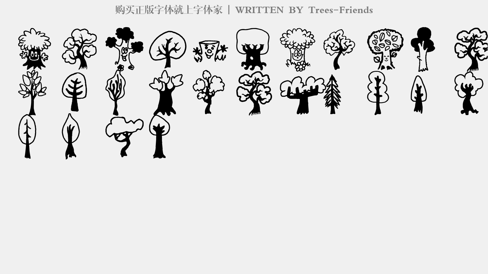Trees-Friends - 大写字母/小写字母/数字