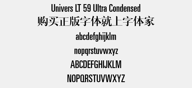 Univers LT 59 Ultra Condensed免费字体下载 - 英文字体免费下载尽在字体家