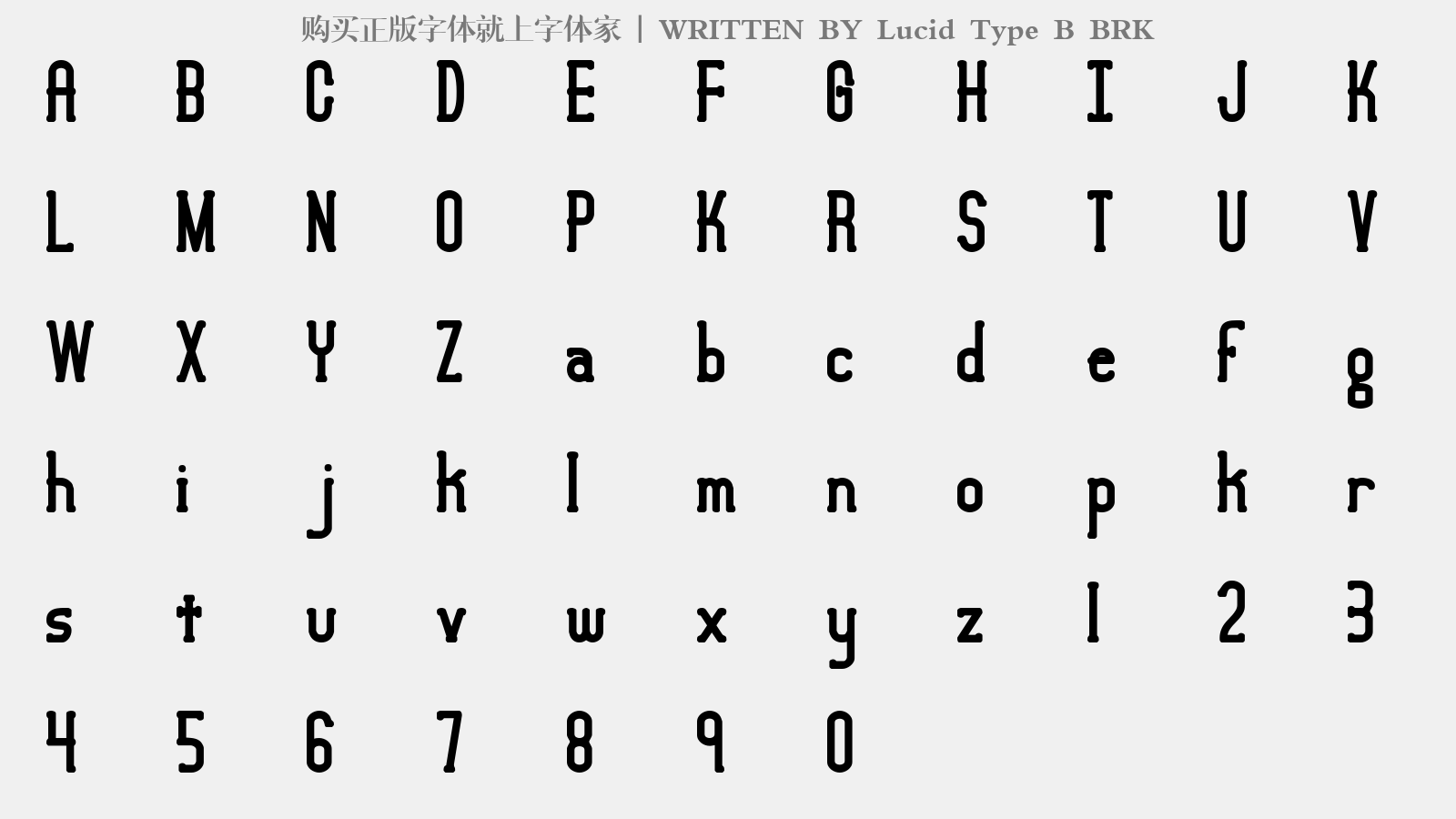 Lucid Type B BRK - 大写字母/小写字母/数字