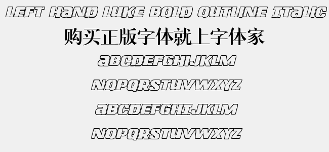 Left Hand Luke Bold Outline Italic
